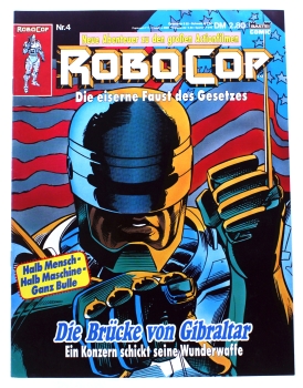 RoboCop - die eiserne Faust des Gesetzes Comic Magazin Nr. 4: Die Brücke von Gibraltar von Bastei